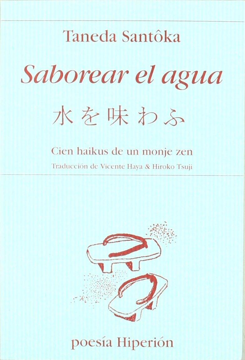 Libro: Saborear el agua: cien haikus de un monje zen