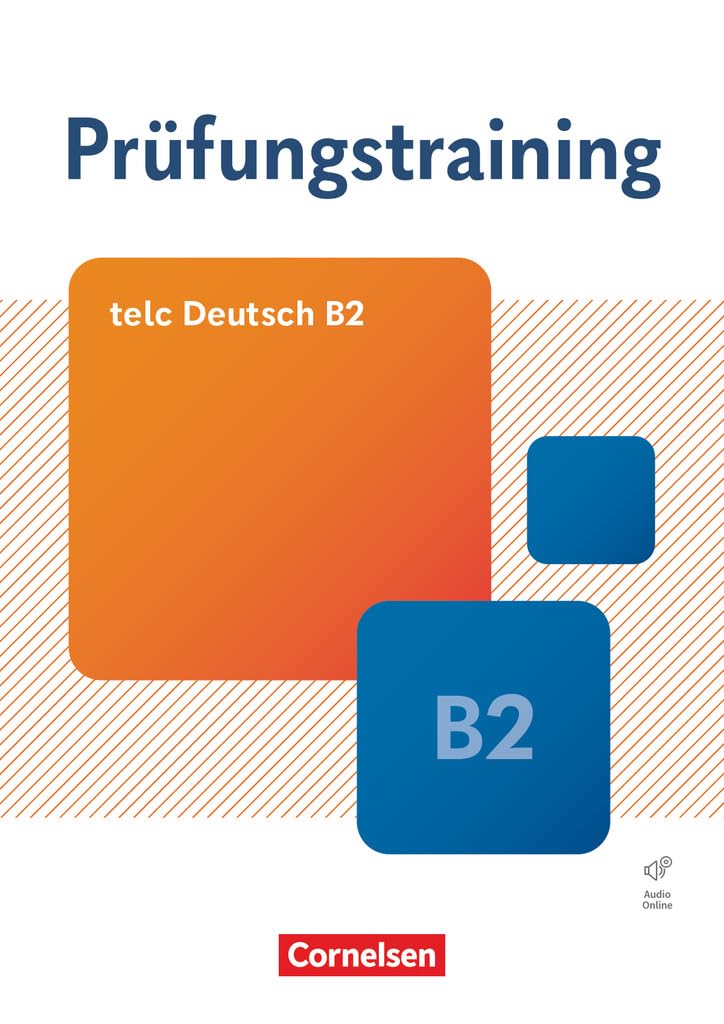 Libro: Prüfungstraining DaF B2. telc Deutsch B2 - Übungsbuch mit Lösungsbeileger und Audio-Download
