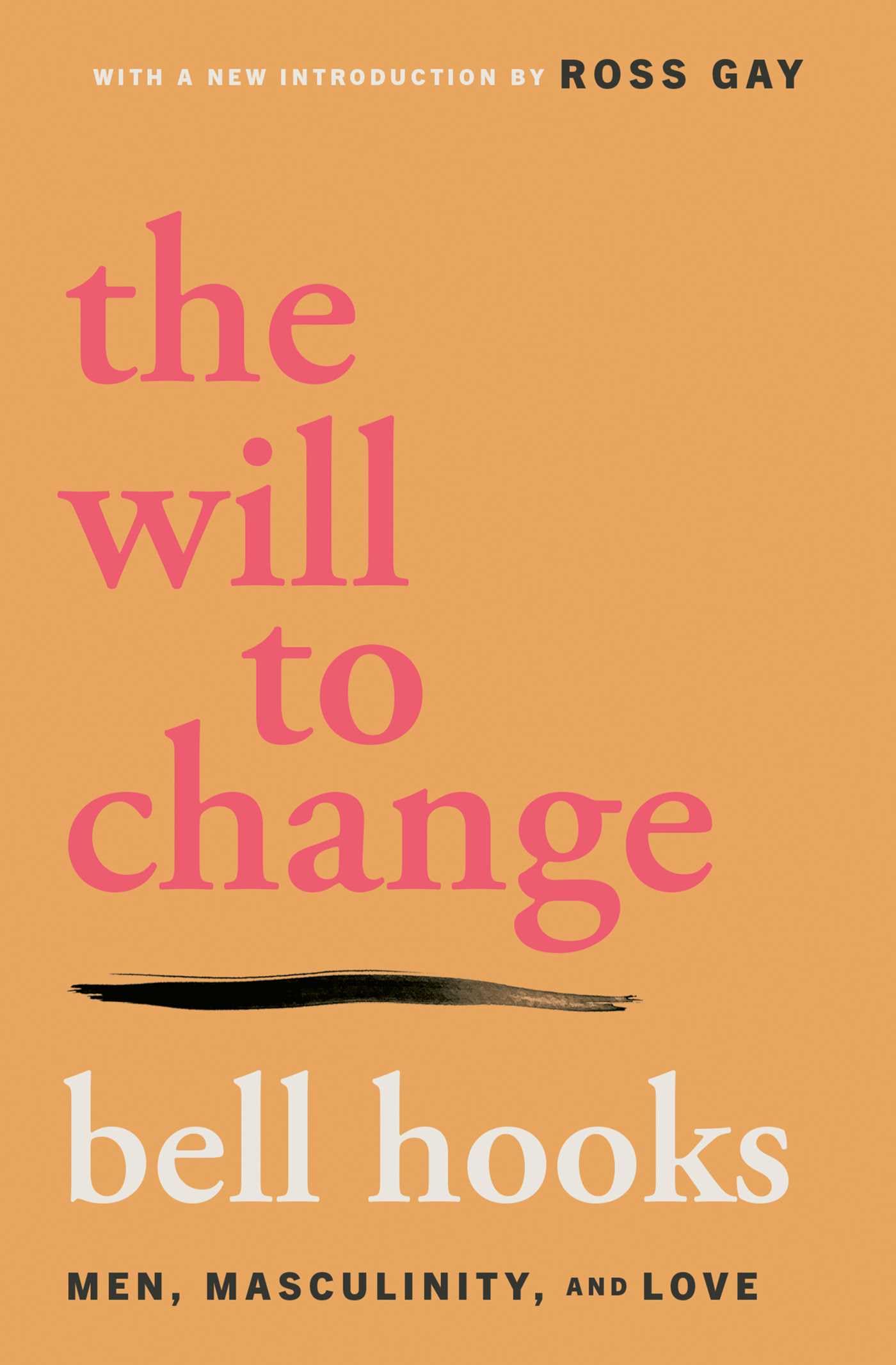 Libro: The Will to Change: Men, Masculinity, and Love