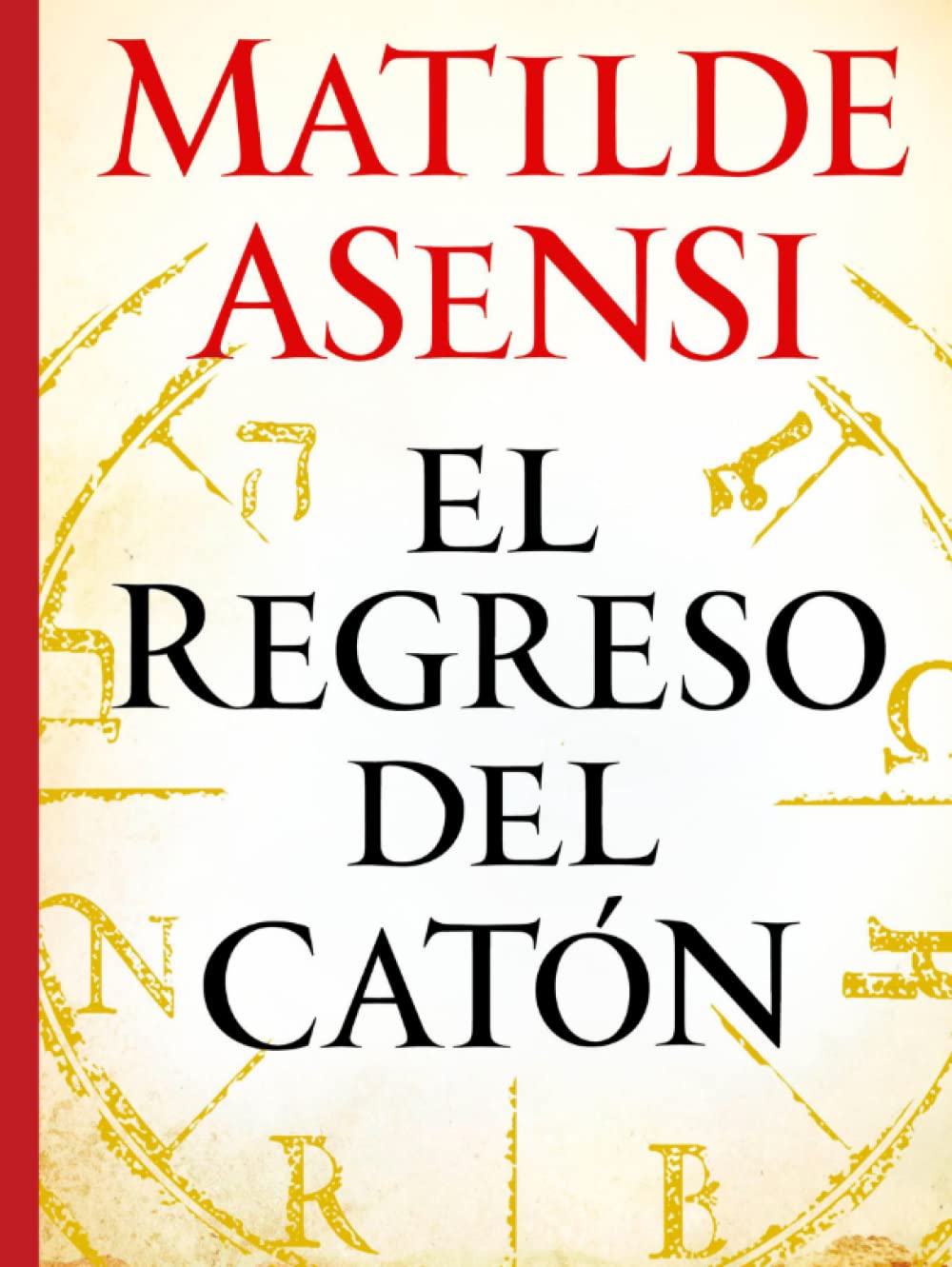 Libro: El regreso del Catón (Saga Catón) (Spanish Edition)