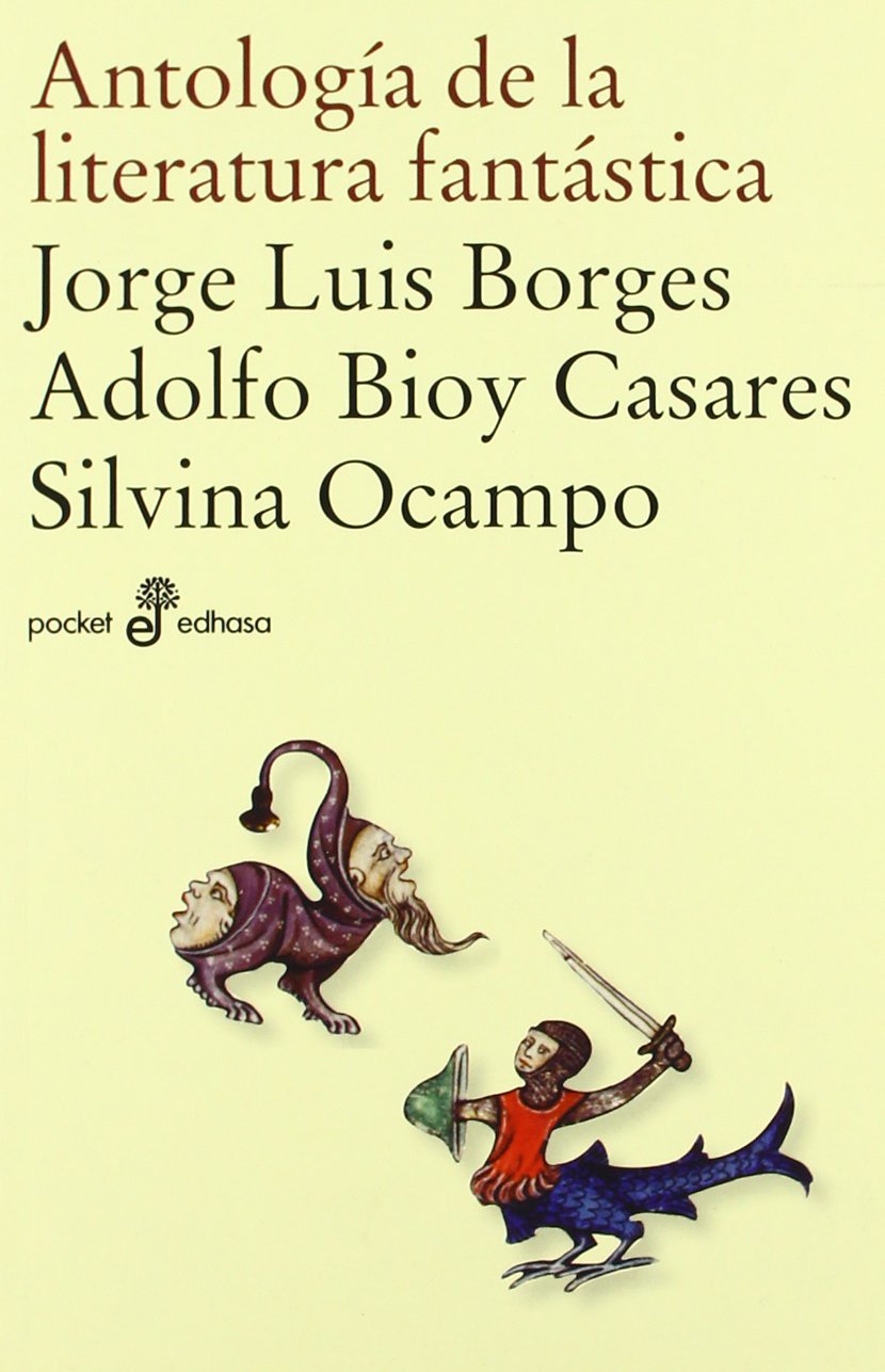 Libro: Antología de la literatura fantástica: 45 (Pocket)