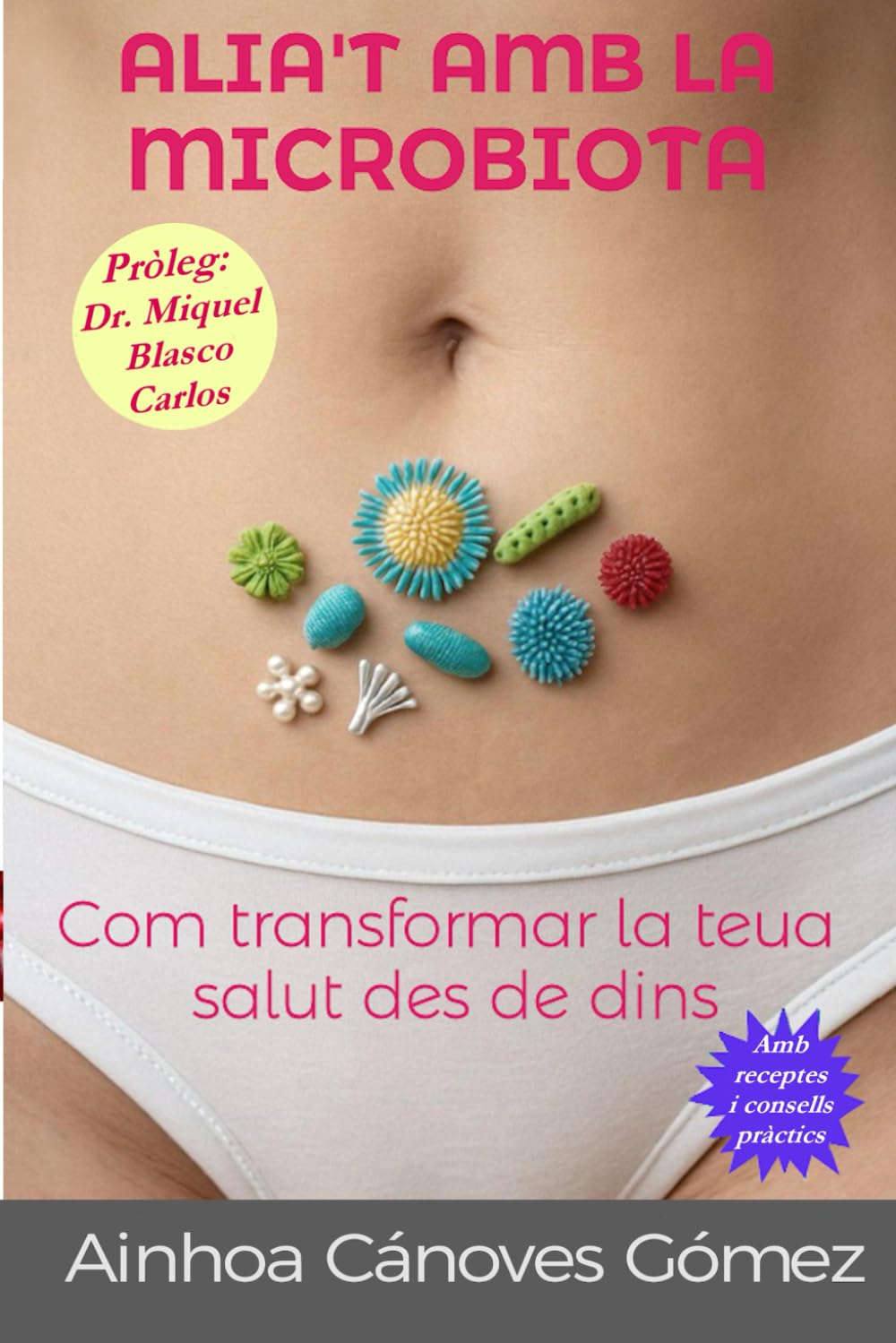 Libro: Alia't amb la microbiota: Com transformar la teua salut des de dins (Catalan Edition)
