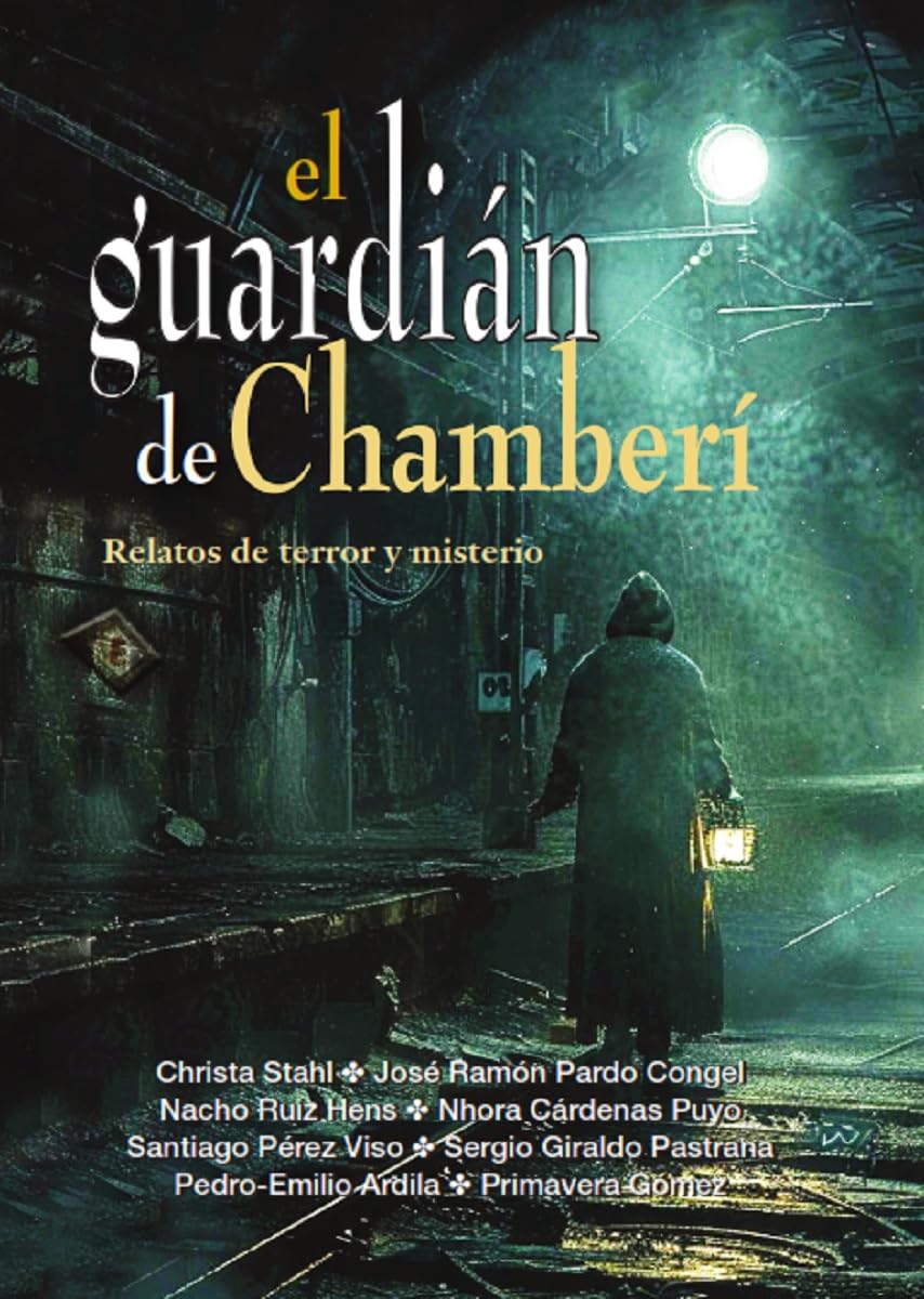 Libro: El guardián de Chamberí: Relatos de terror y misterio