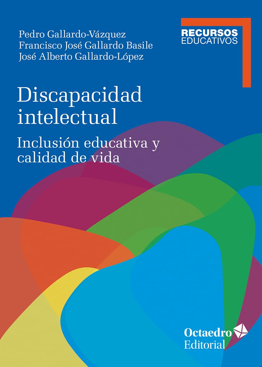 Libro: Discapacidad intelectual: Discapacidad intelectual: inclusión educativa y calidad de vida (Recursos Educativos)