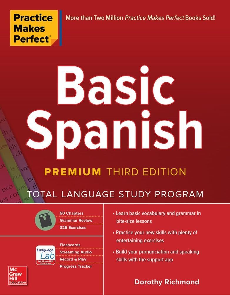 Libro: Practice Makes Perfect: Basic Spanish, Premium Third Edition: Total Language Study Program (NTC FOREIGN LANGUAGE)