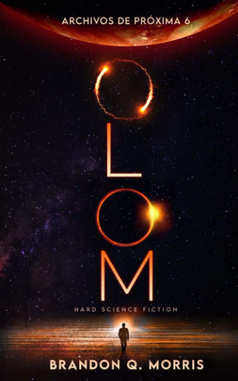 Libro: Olom: Hard Science Fiction (Archivos de Próxima)