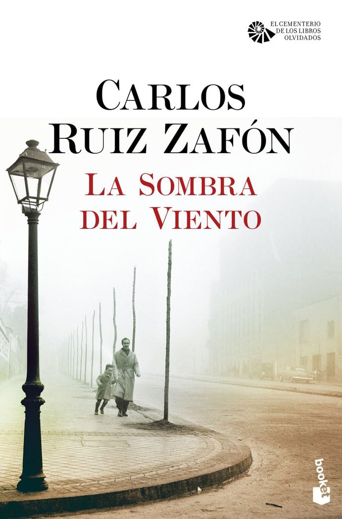 La Sombra del Viento: El cementerio de los libros olvidados, 1 (Biblioteca Carlos Ruiz Zafón)