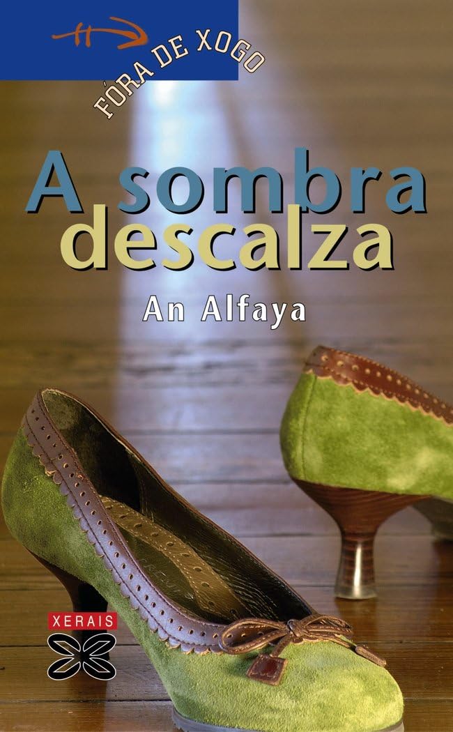 Libro: A sombra descalza (Galician Edition)