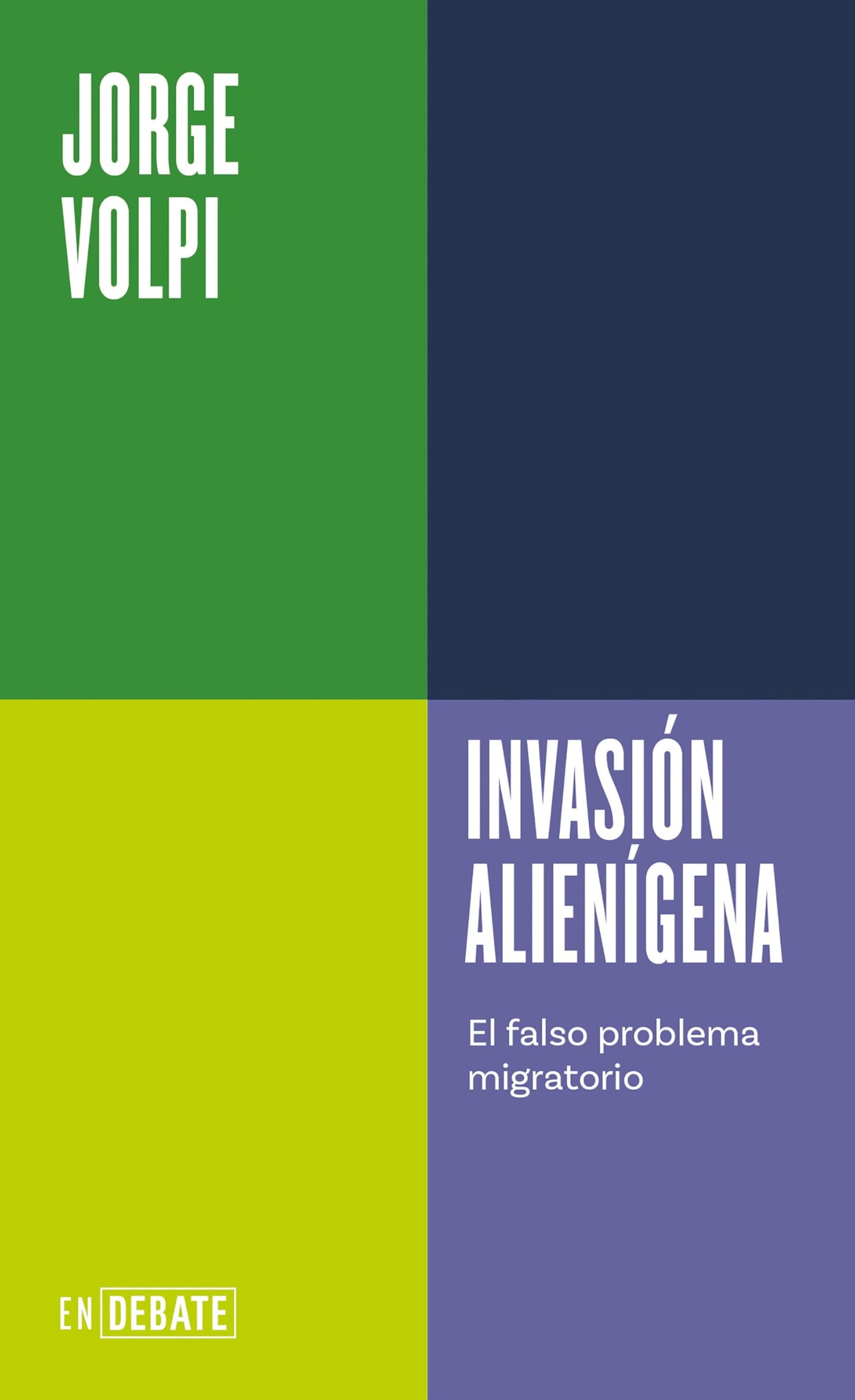 Invasión alienígena (Serie ENDEBATE): El falso problema migratorio