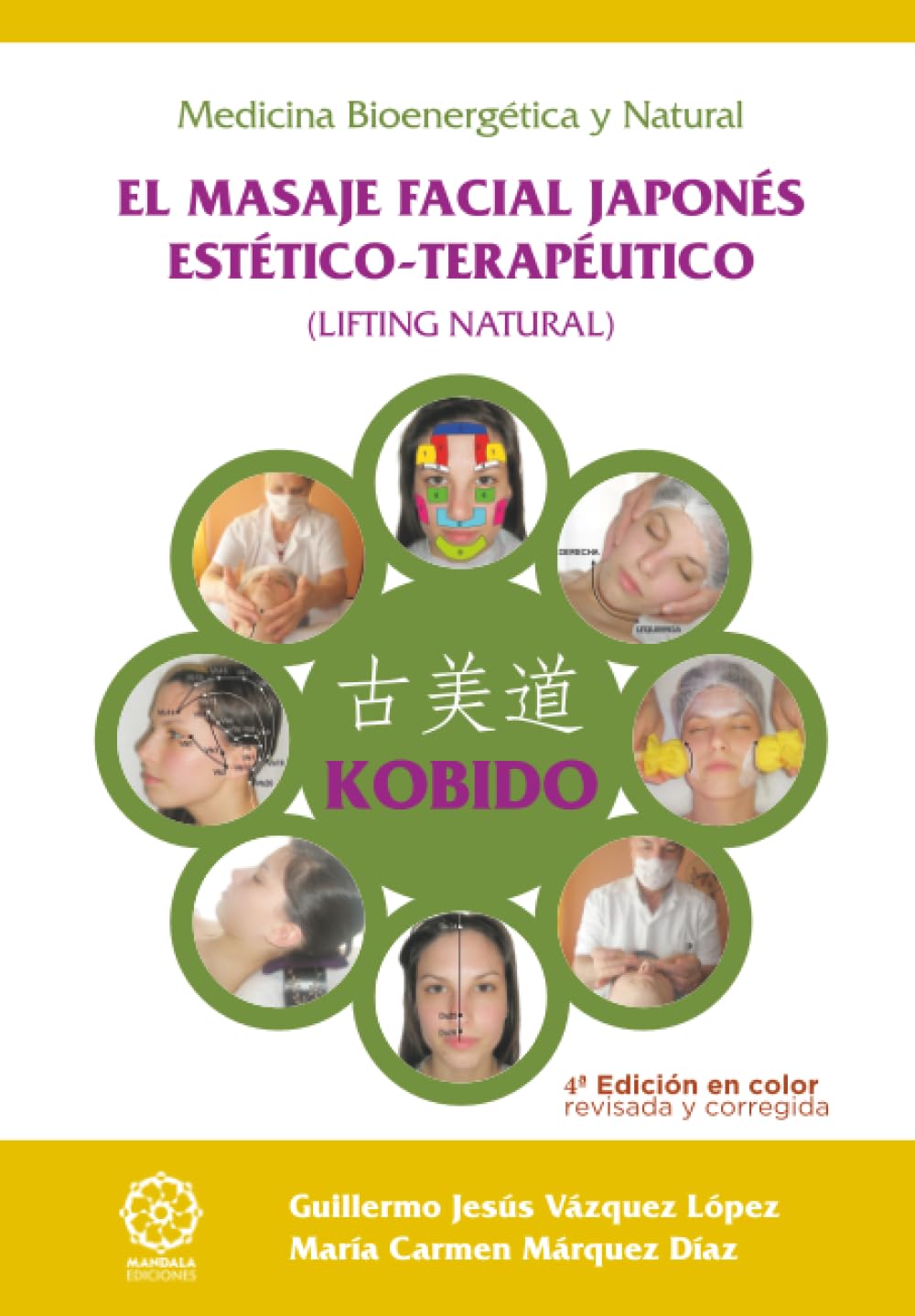 Libro: Kobido. El masaje facial japonés estético-terapéutico (Spanish Edition)