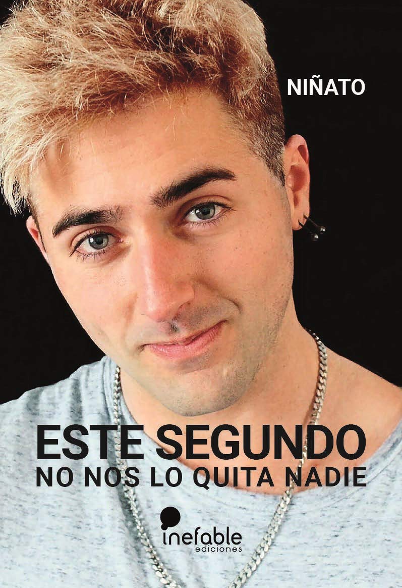 Libro: Este Segundo No nos lo Quita Nadie (SIN COLECCION)
