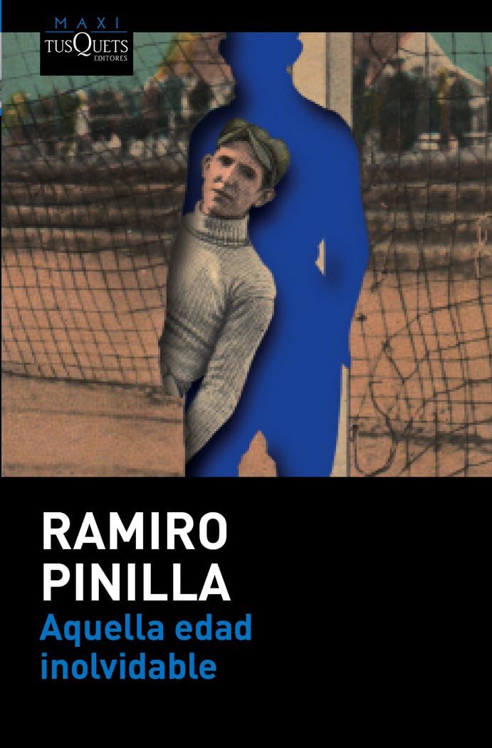 Libro: Aquella edad inolvidable