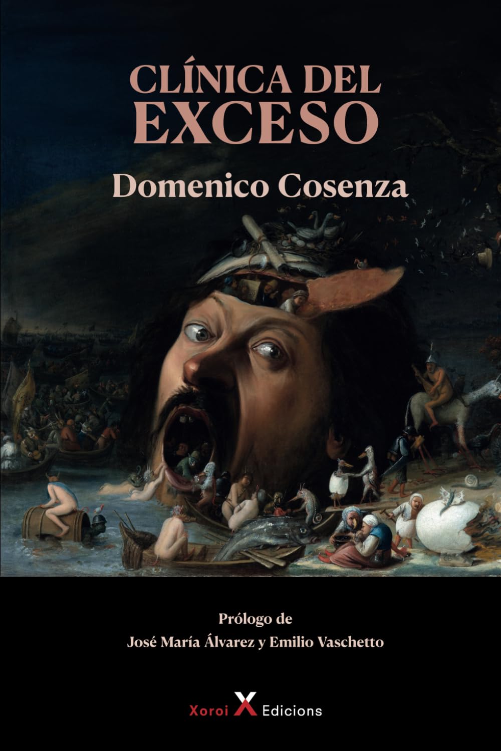 Libro: Clínica del exceso: Derivas pulsionales y soluciones sintomáticas en la psicopatología contemporánea (Spanish Edition)