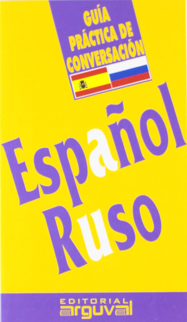 Libro: Guía práctica de conversación español-ruso (GUÍAS DE CONVERSACIÓN)