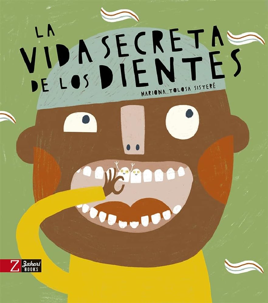 Libro: La vida secreta de los dientes (Spanish Edition)
