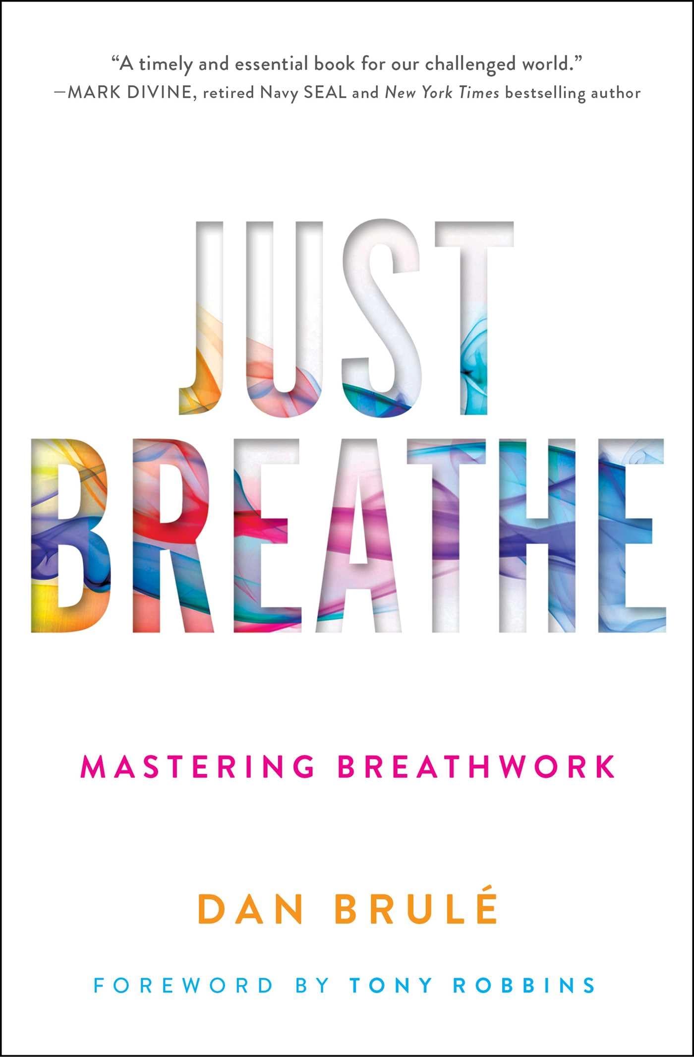 Libro: Just Breathe: Mastering Breathwork