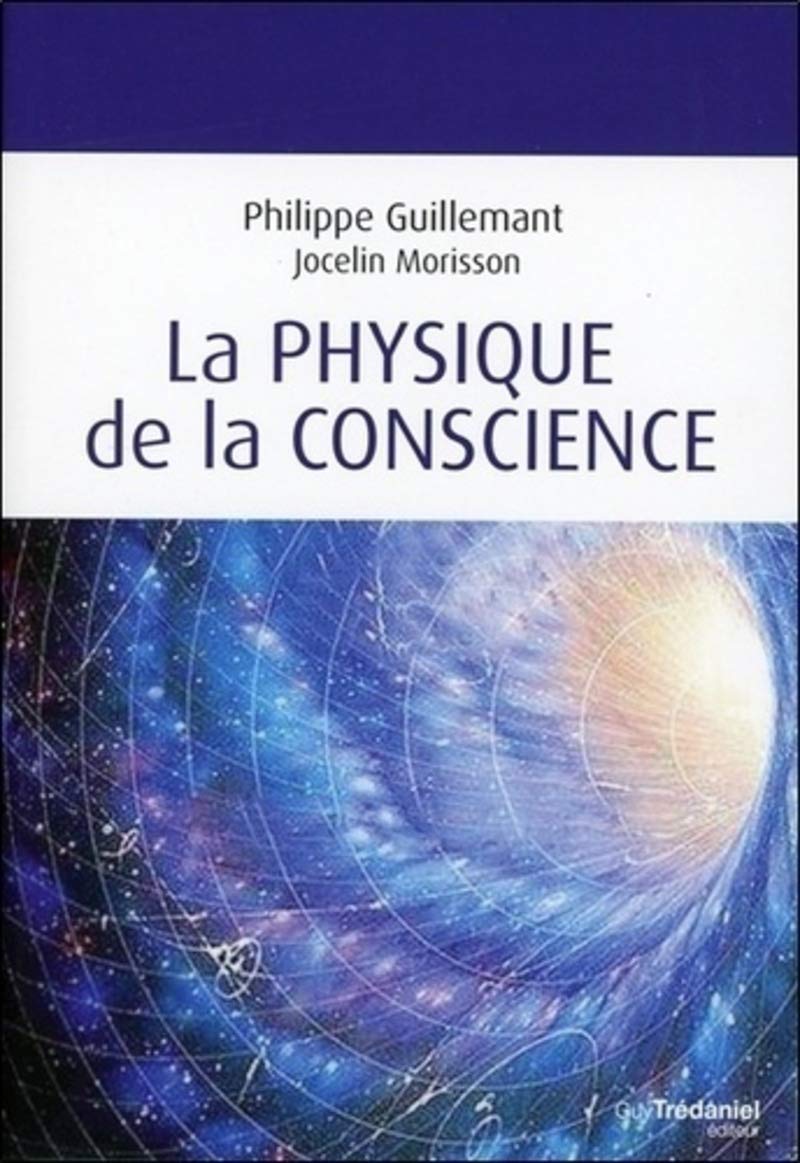 Libro: La physique de la conscience