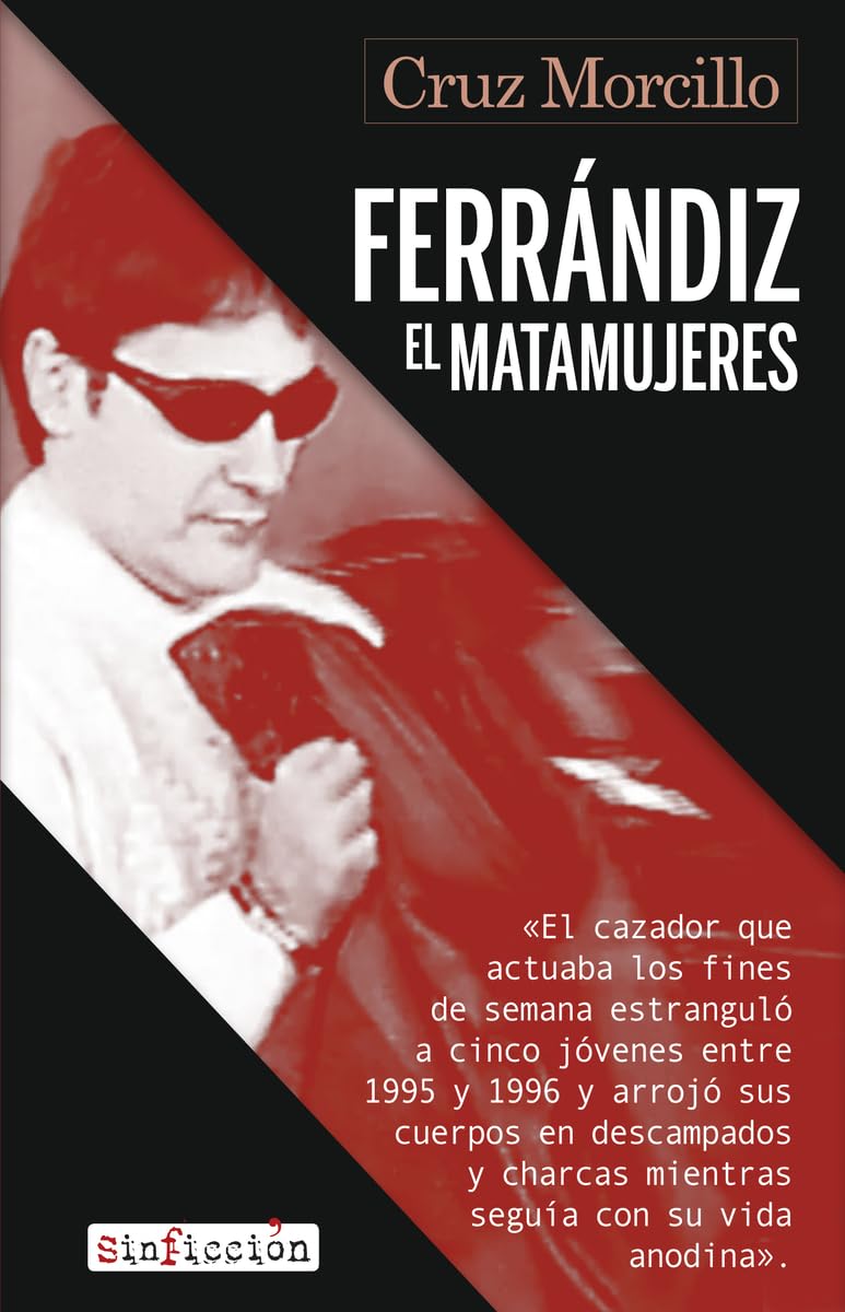 Libro: Ferrándiz, el matamujeres: 16 (Sin Ficción)
