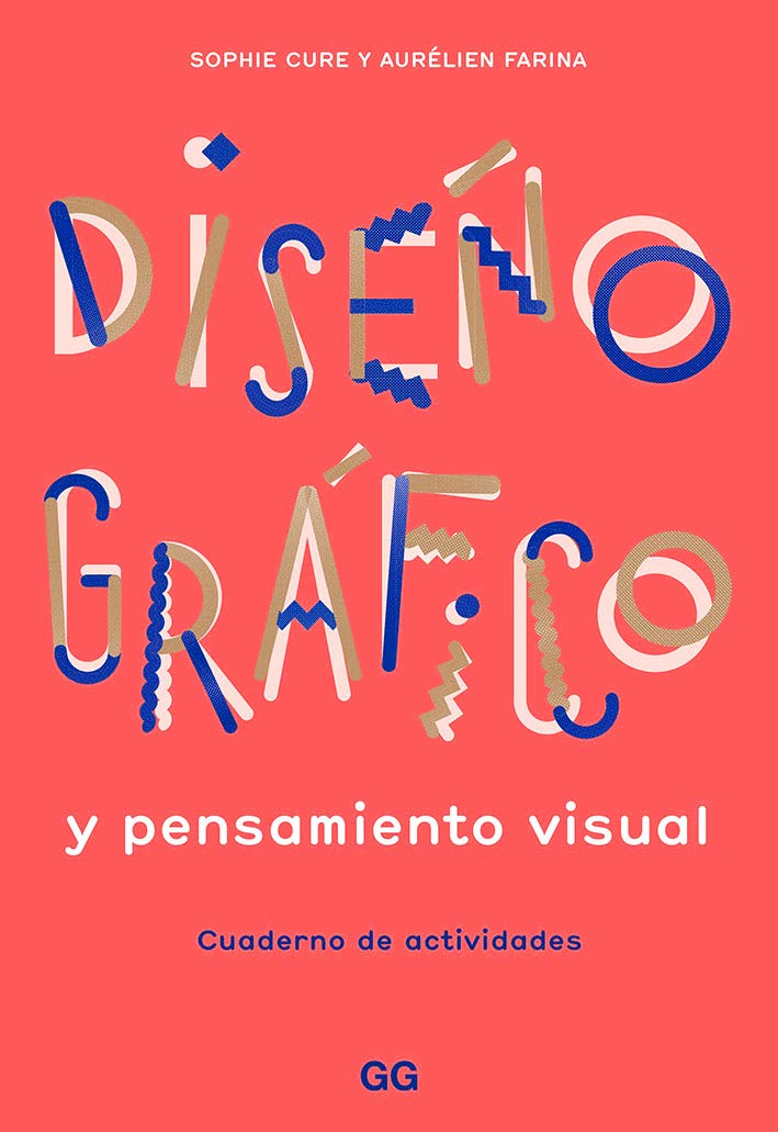 Libro: Diseño gráfico y pensamiento visual: Cuaderno de actividades