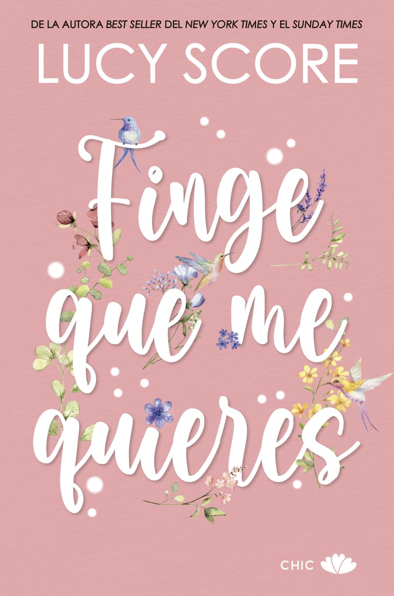 Libro: Finge que me quieres (Spanish Edition)