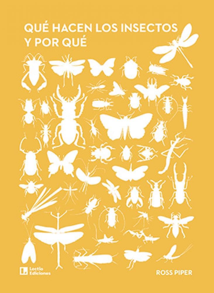 Libro: Qué hacen los insectos y por qué