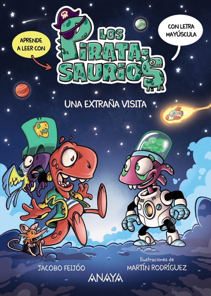 Libro: Una extraña visita: Aprende a leer con los piratasaurios en letra mayúscula (PRIMEROS LECTORES - Piratasaurios)