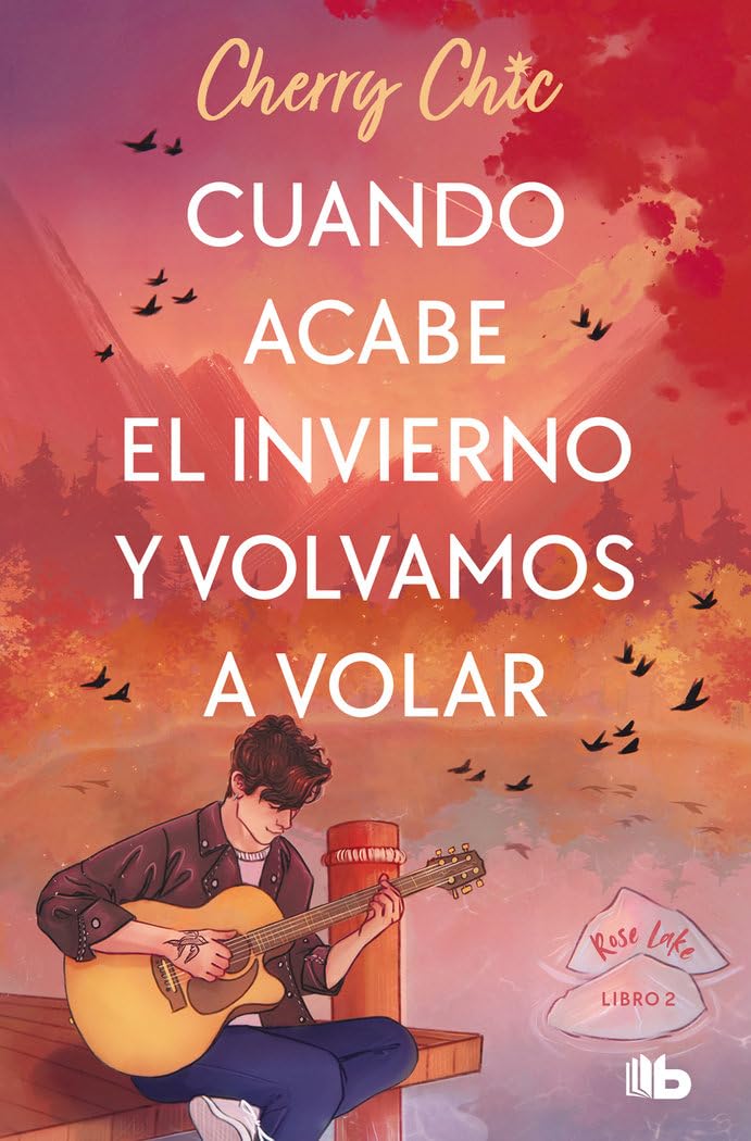 Libro: Cuando acabe el invierno y volvamos a volar / When Winter Ends and We Fly Again (ROSE LAKE) (Spanish Edition)