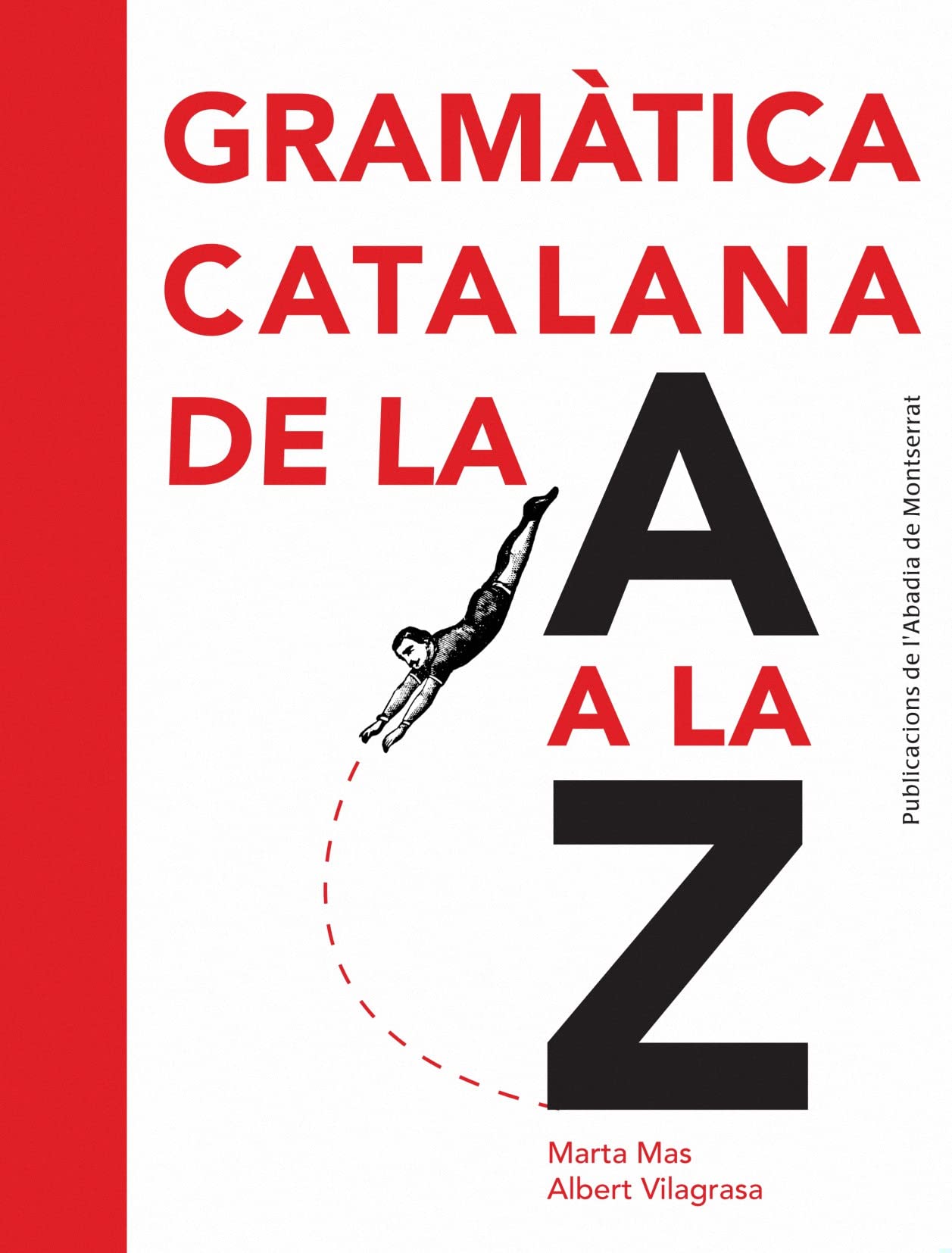 Libro: Gramàtica catalana de la A a la Z: 295 (Vària)
