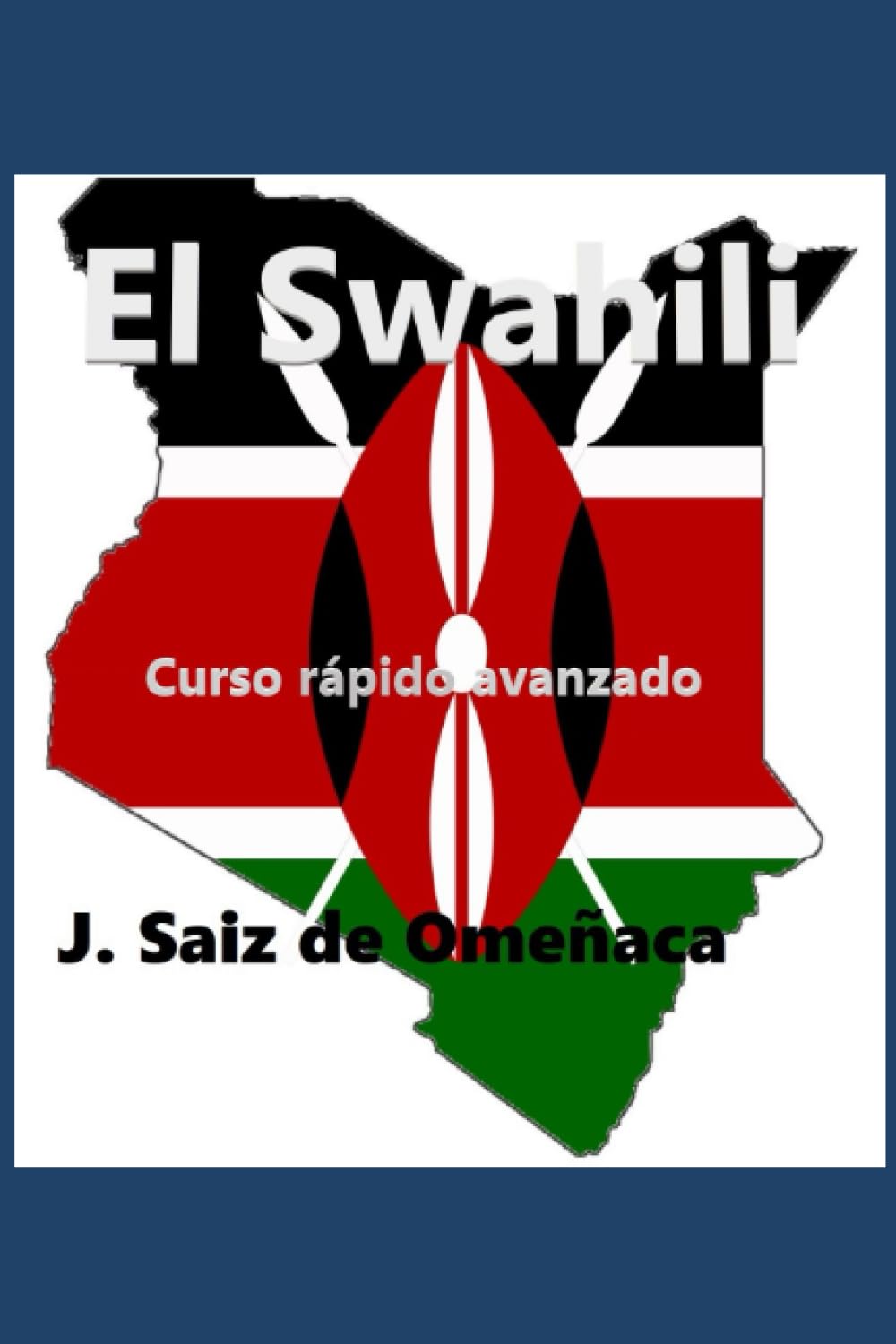 Libro: El swahili - Curso rápido avanzado