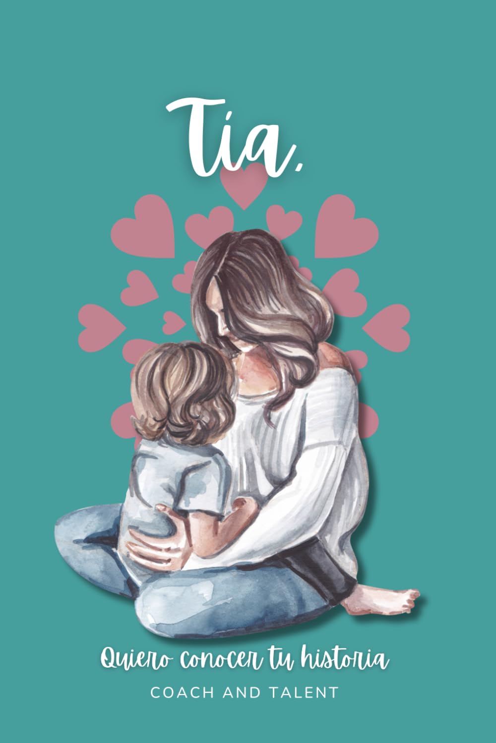 Libro: Tía, Quiero Conocer Tu Historia: Háblame de Ti y Tus Recuerdos Familiares | Conoce La Vida de tu Tía | Original Regalo para tias en Navidades, Cumpleaños