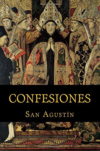 Libro: Confesiones. San Agustin (Spanish Edition)