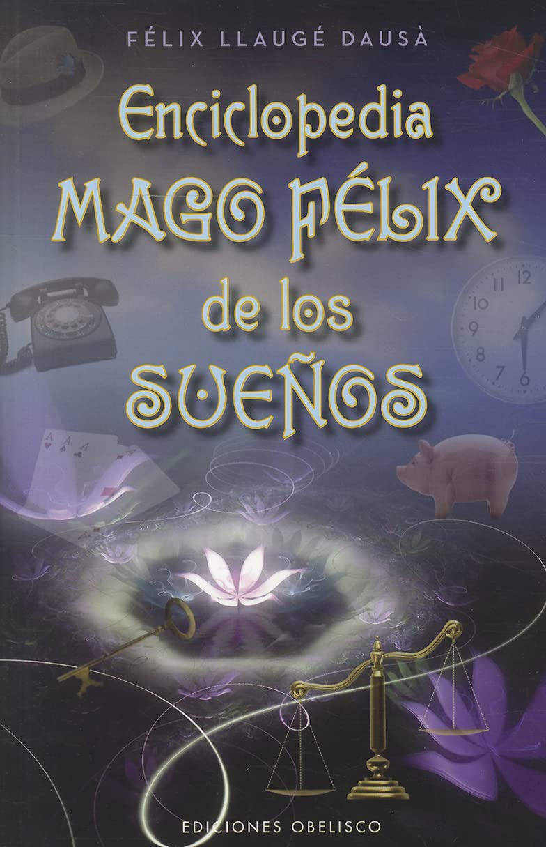 Libro: Enciclopedia Mago Felix De Los Sueños