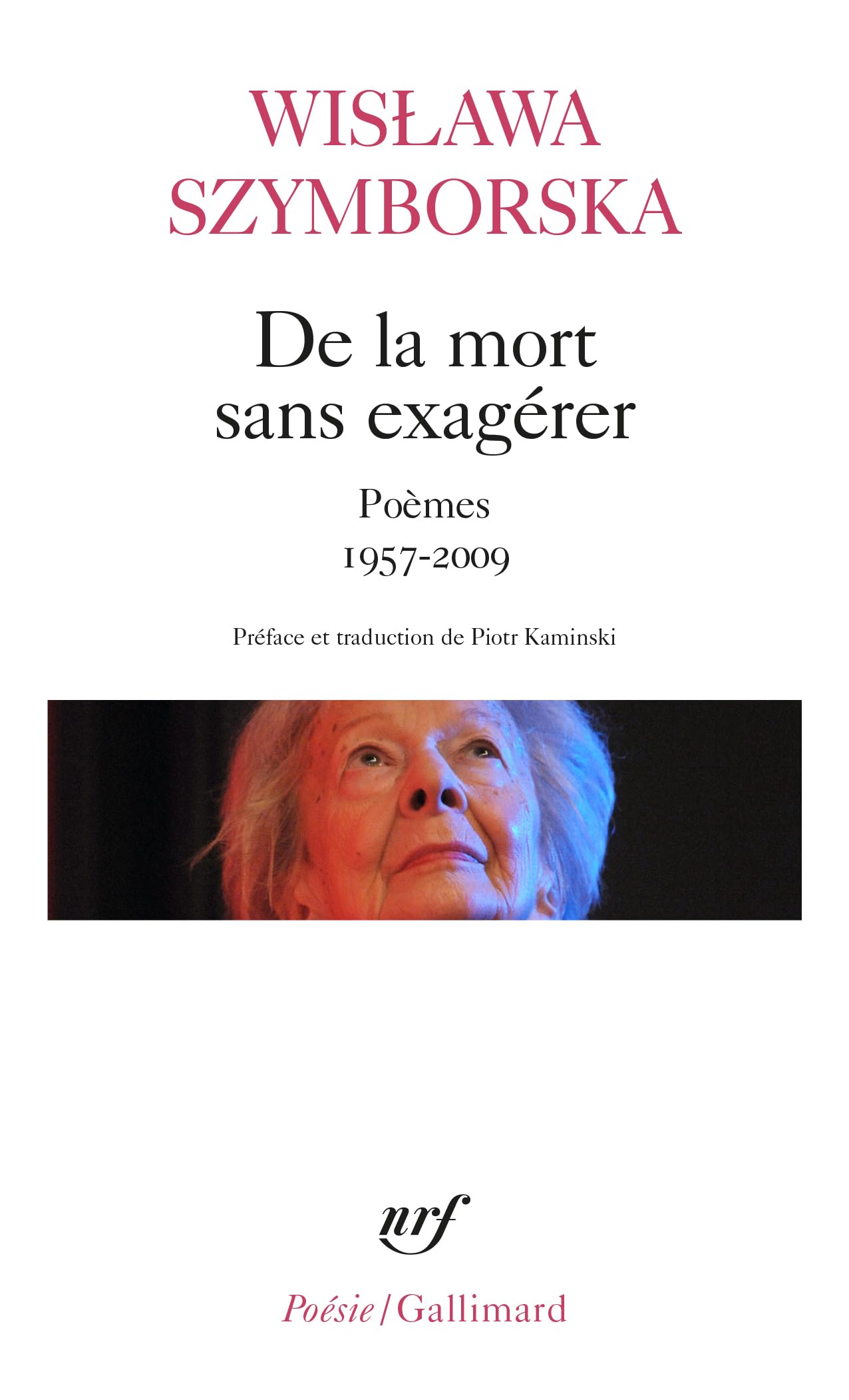 Libro: De la mort sans exagérer: Poèmes 1957-2009
