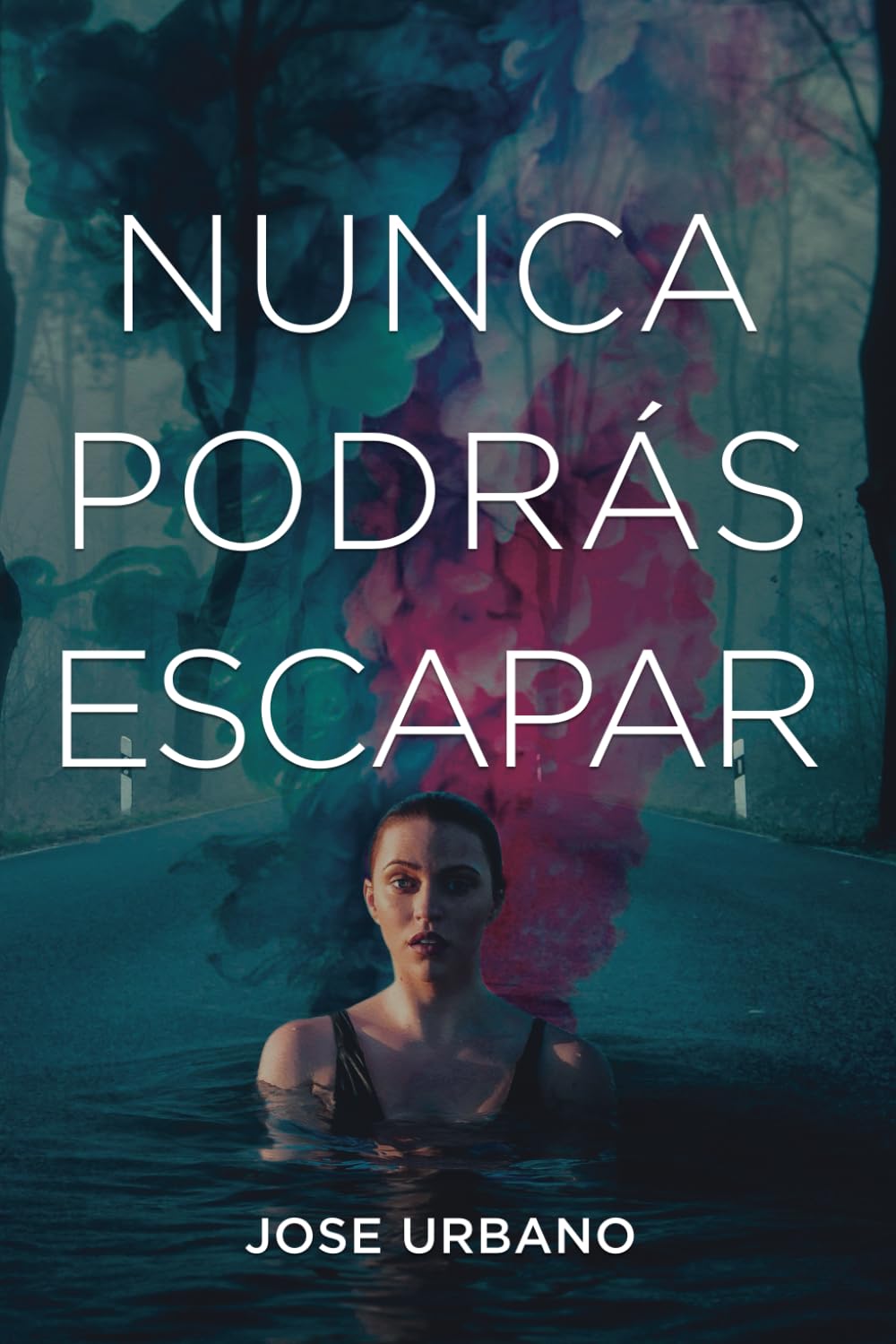 Libro: Nunca Podrás Escapar (Trilogía Nunca Digas Nunca) (Spanish Edition)