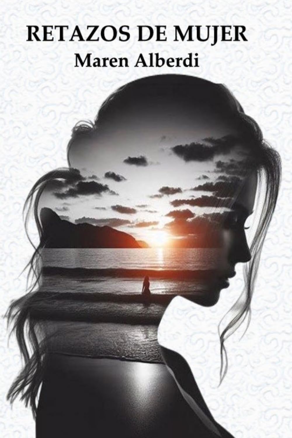 Libro: RETAZOS DE MUJER (Spanish Edition)