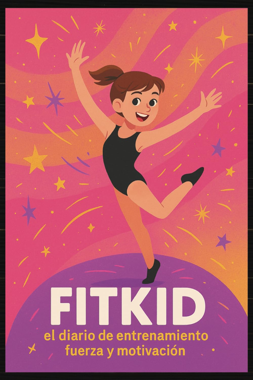 Libro: FITKID: el diario de entrenamiento, fuerza y motivación.: Un cuaderno divertido y poderoso para que las niñas deportistas registren sus entrenamientos, emociones y logros cada día. (Spanish Edition)