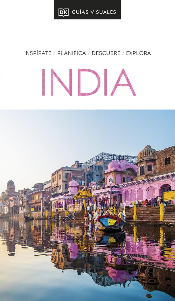 Libro: India (Guías Visuales): Inspirate, planifica, descubre, explora