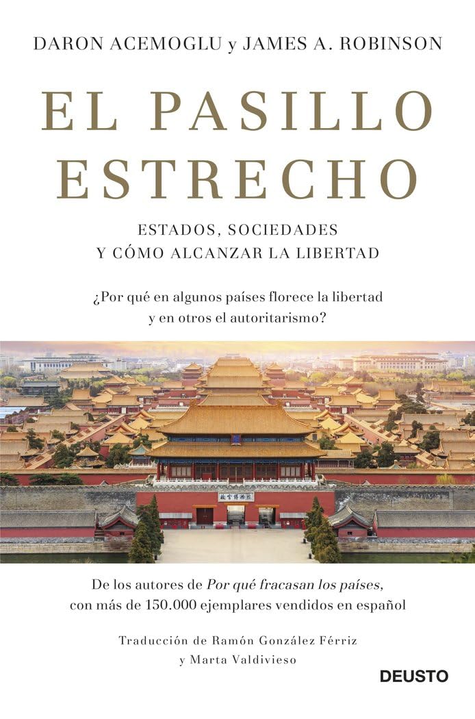 Libro: El pasillo estrecho: Estados, sociedades y cómo alcanzar la libertad