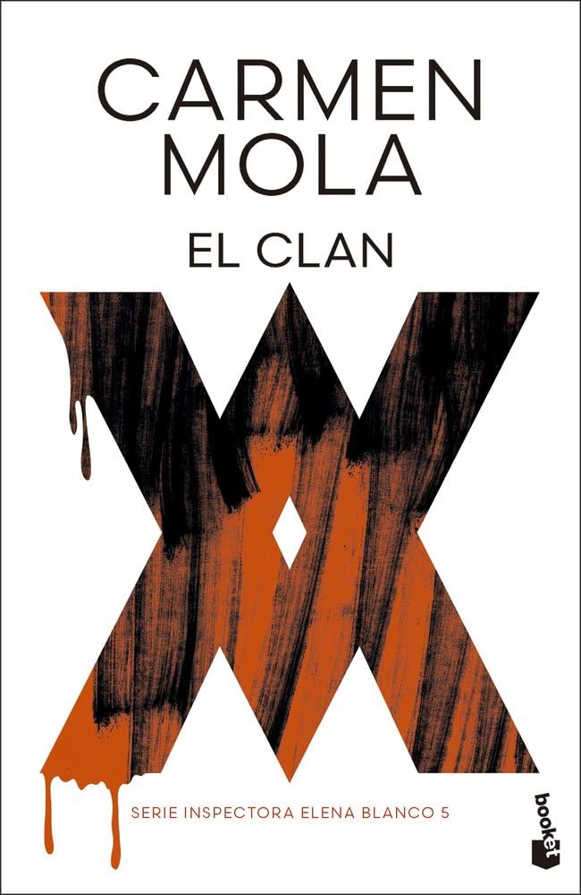 El Clan (Inspectora Elena Blanco 5) (Biblioteca Carmen Mola)