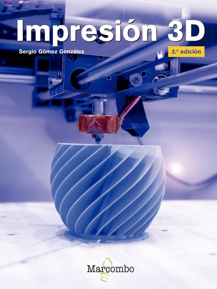 Libro: Impresión 3D 2ªEd. (MODULOS CATIA)
