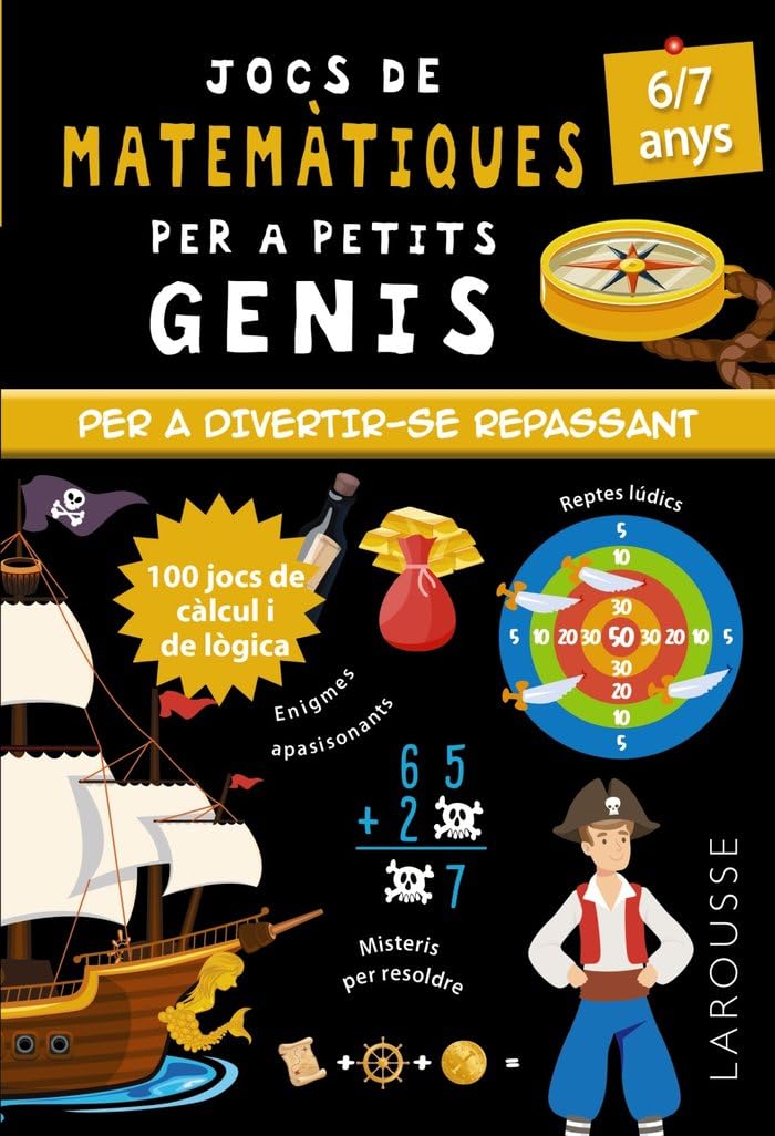 Libro: Jocs de matemàtiques per a petits genis 6-7 anys (LAROUSSE - Infantil / Juvenil - Catalán - A partir de 5/6 años)