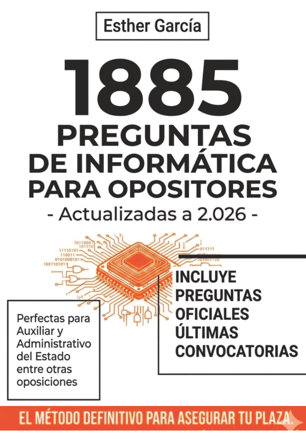 1885 Preguntas de informática para opositores (Opositor en Marcha)