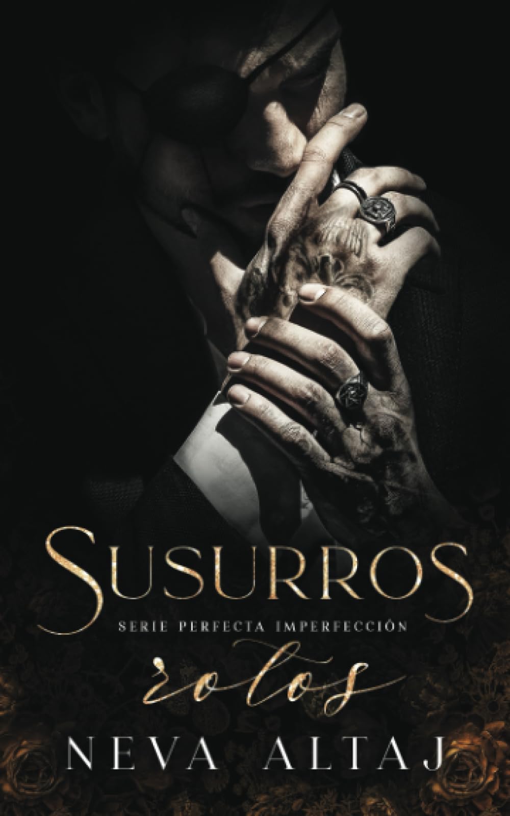 Libro: Susurros Rotos: Mafia Romance: 2 (Perfectly Imperfect Mafia - En Español)