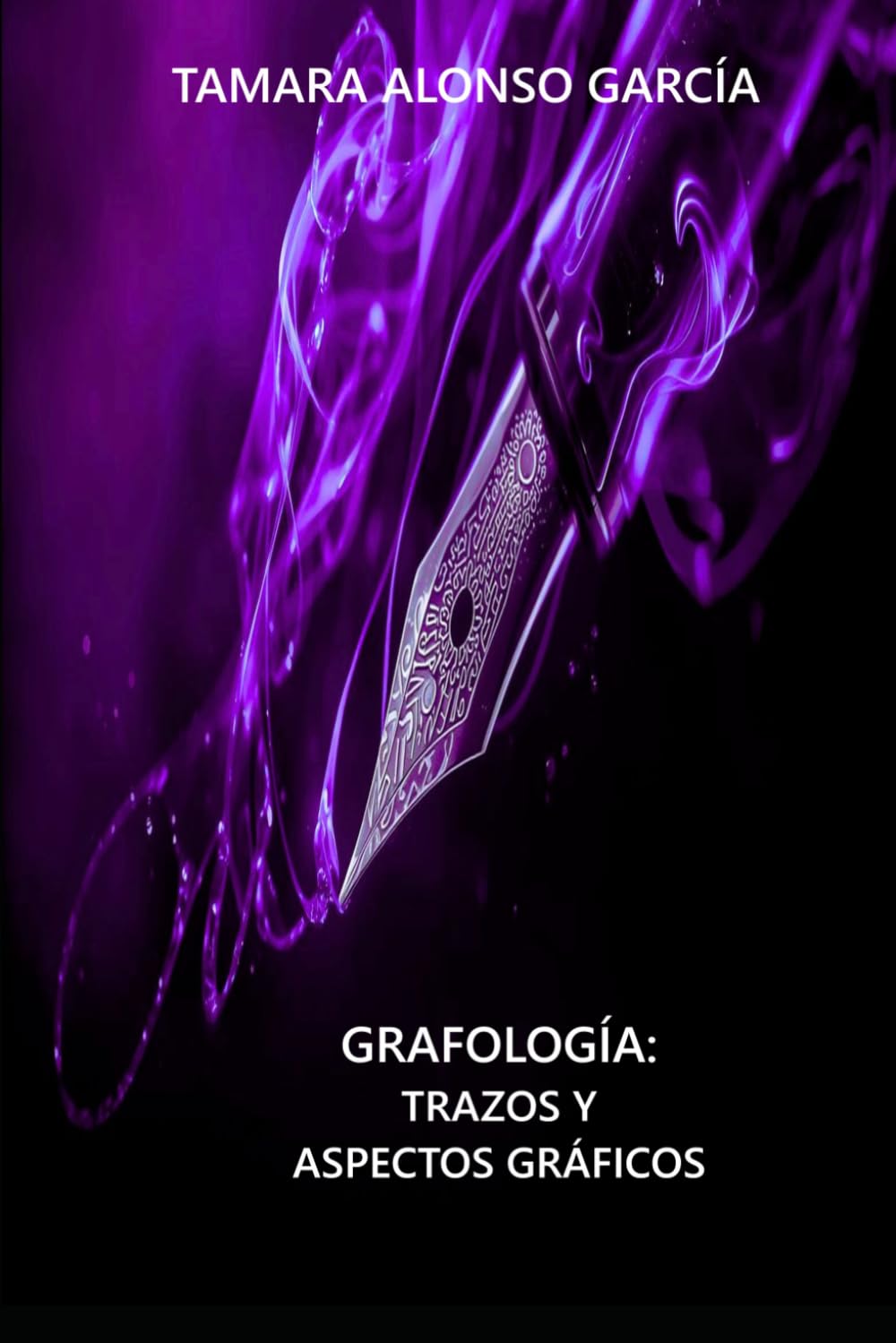 Libro: GRAFOLOGÍA: TRAZOS Y ASPECTOS GRÁFICOS