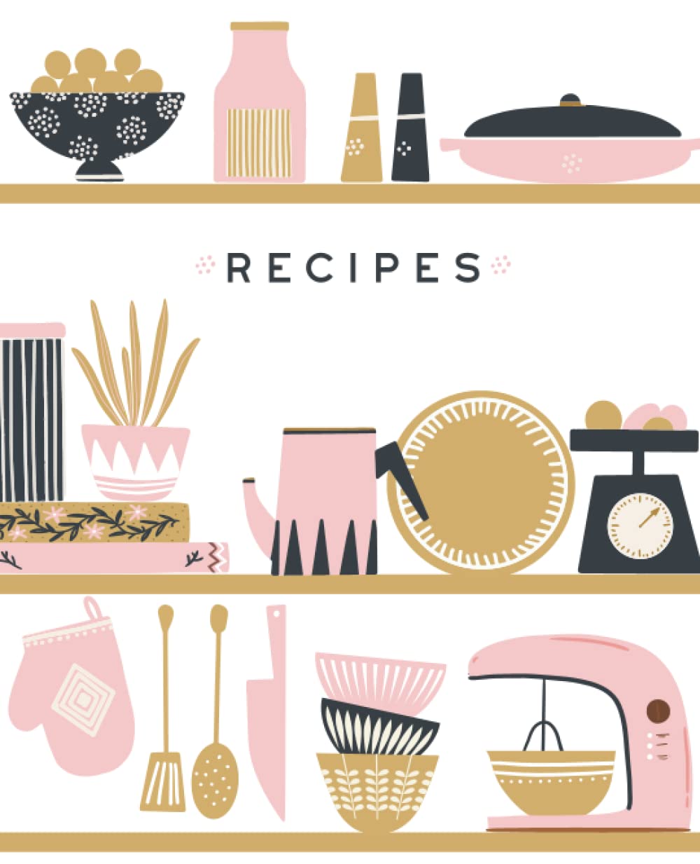 Libro: Recipe Book To Write In Your Own Recipes: Blank Recipe Book, Blank Cookbook, Cook Books To Write In, Recipe Notebook, Recipe Journal, Family Recipe Book, Empty Cookbook For Recipes, Diy Recipe Book