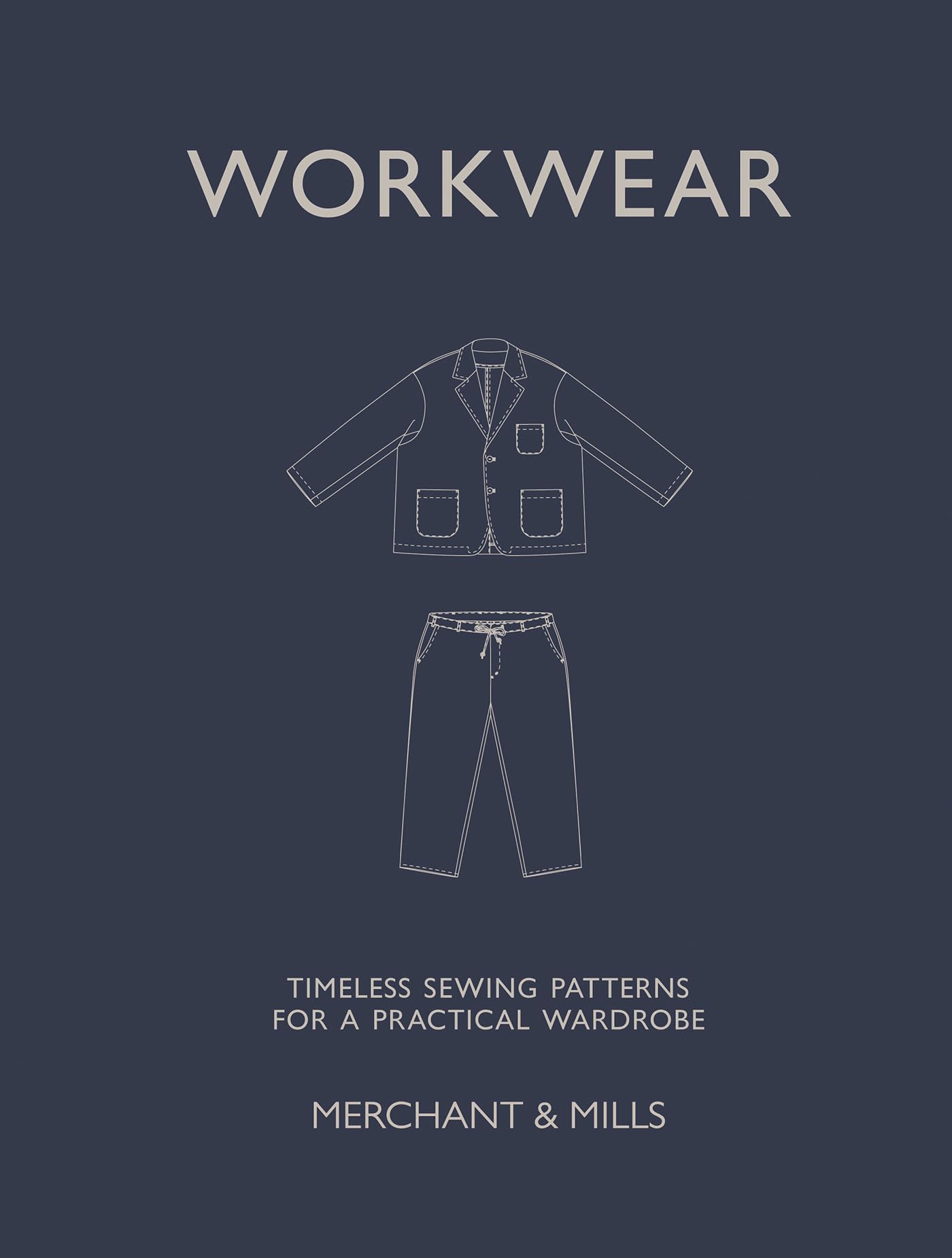 Libro: Workwear: Timeless sewing patterns for a practical wardrobe