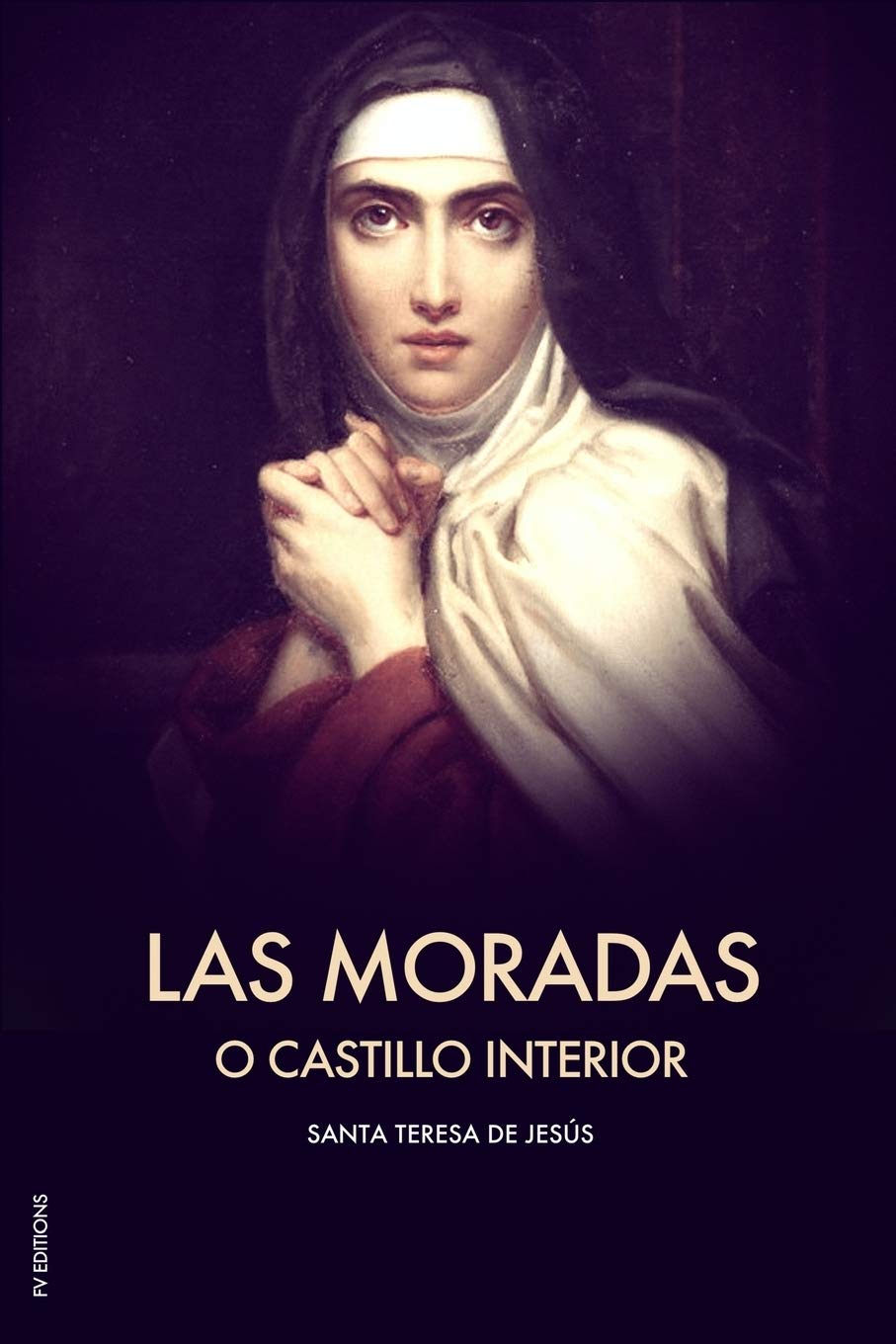 Libro: Las Moradas o el Castillo interior: Letra Grande (Spanish Edition)