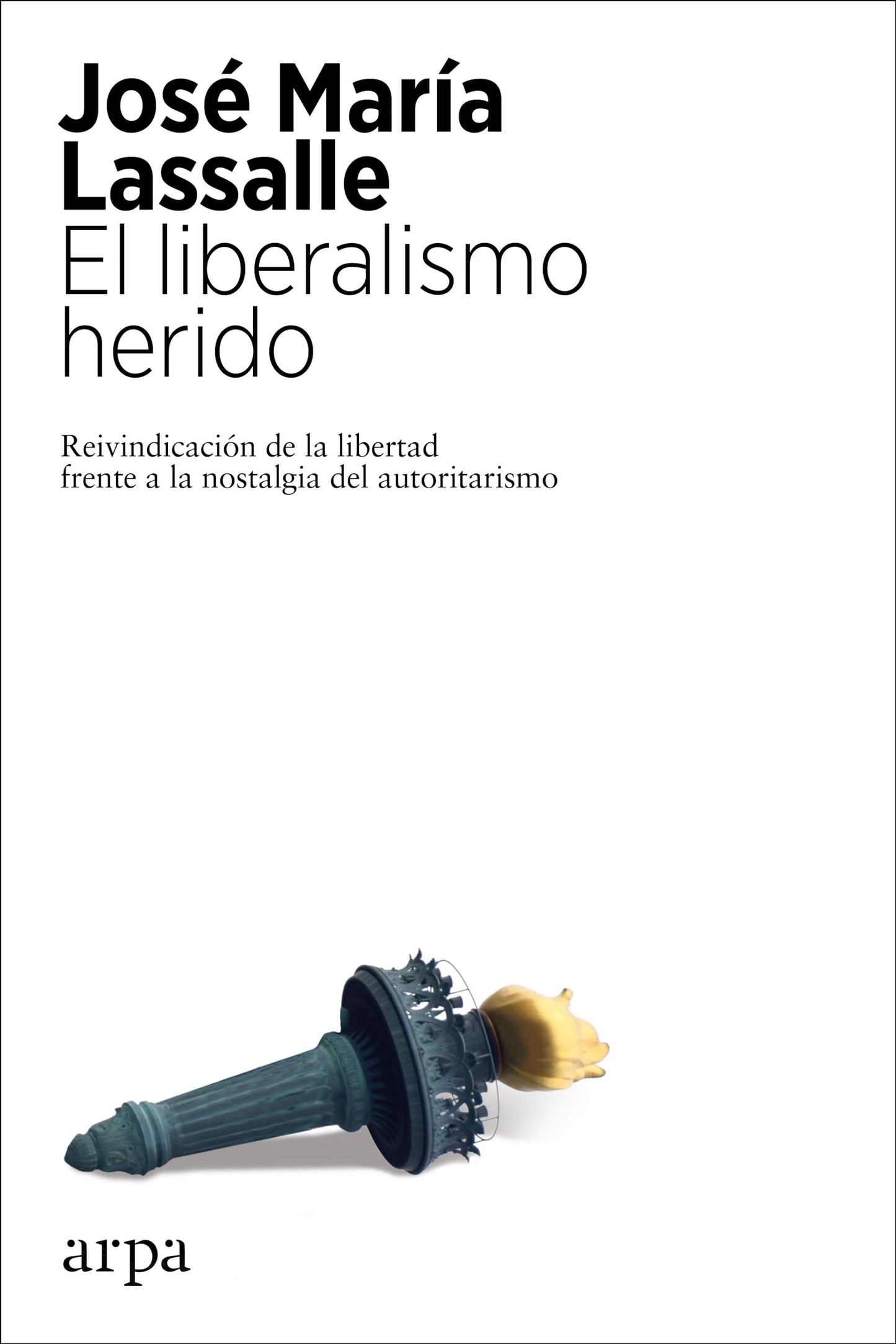 Libro: El liberalismo herido