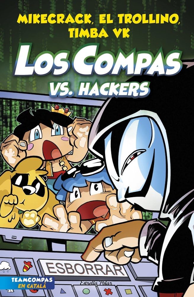 Libro: Los Compas 7. Los Compas vs. Hacker ( Edición en Catalán )