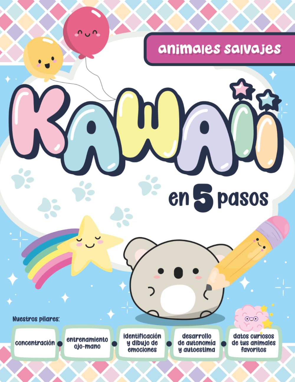 Libro: Kawaii en 5 pasos: Animales Salvajes. Aprende a dibujar Kawaii en 5 sencillos pasos. (Spanish Edition)